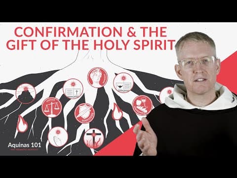 Why Does Confirmation Matter? The Gift of the Holy Spirit
