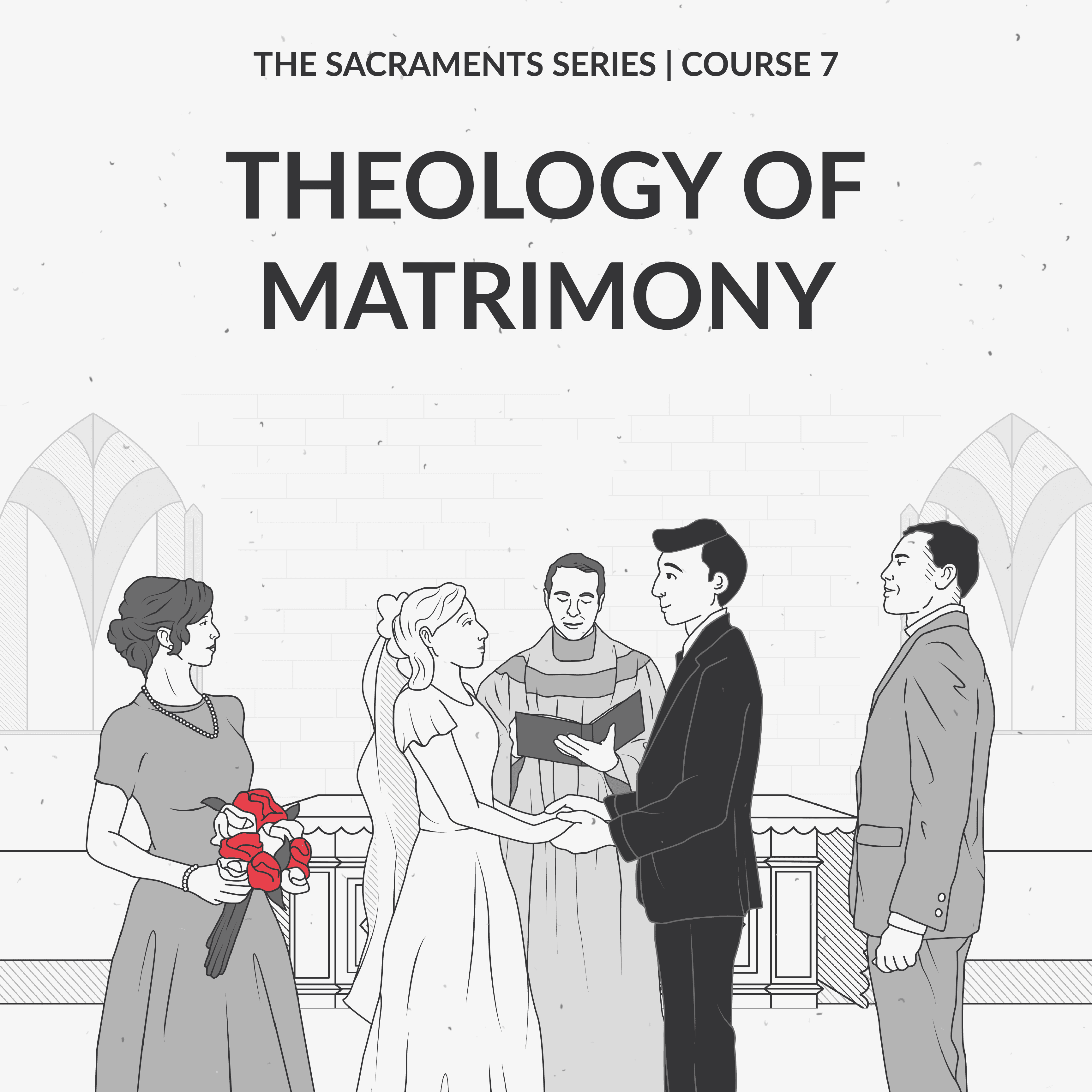 Theology of Matrimony