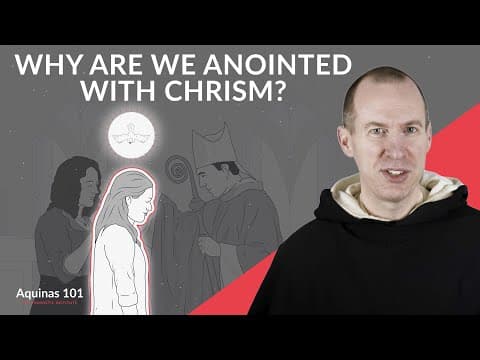What Happens During Confirmation? Sacramental Form and Matter