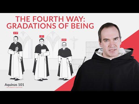 The Fourth Way: The Least Popular of Aquinas' Five Ways