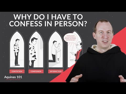 Aquinas 101 - The Sacrament of Penance